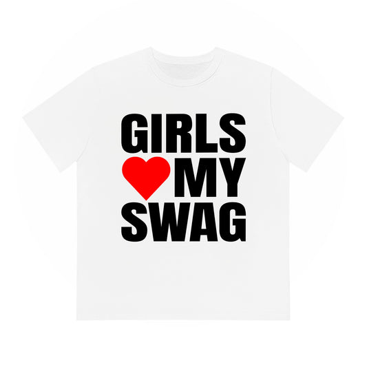 GIRLS HEART MY SWAG SHIRT